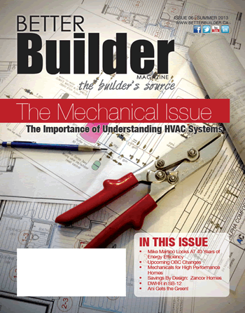 Better Builder Magazine, Spring 2013